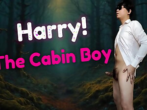 Harry, the young frustrated and broke cabin boy who's willing to do everything to live